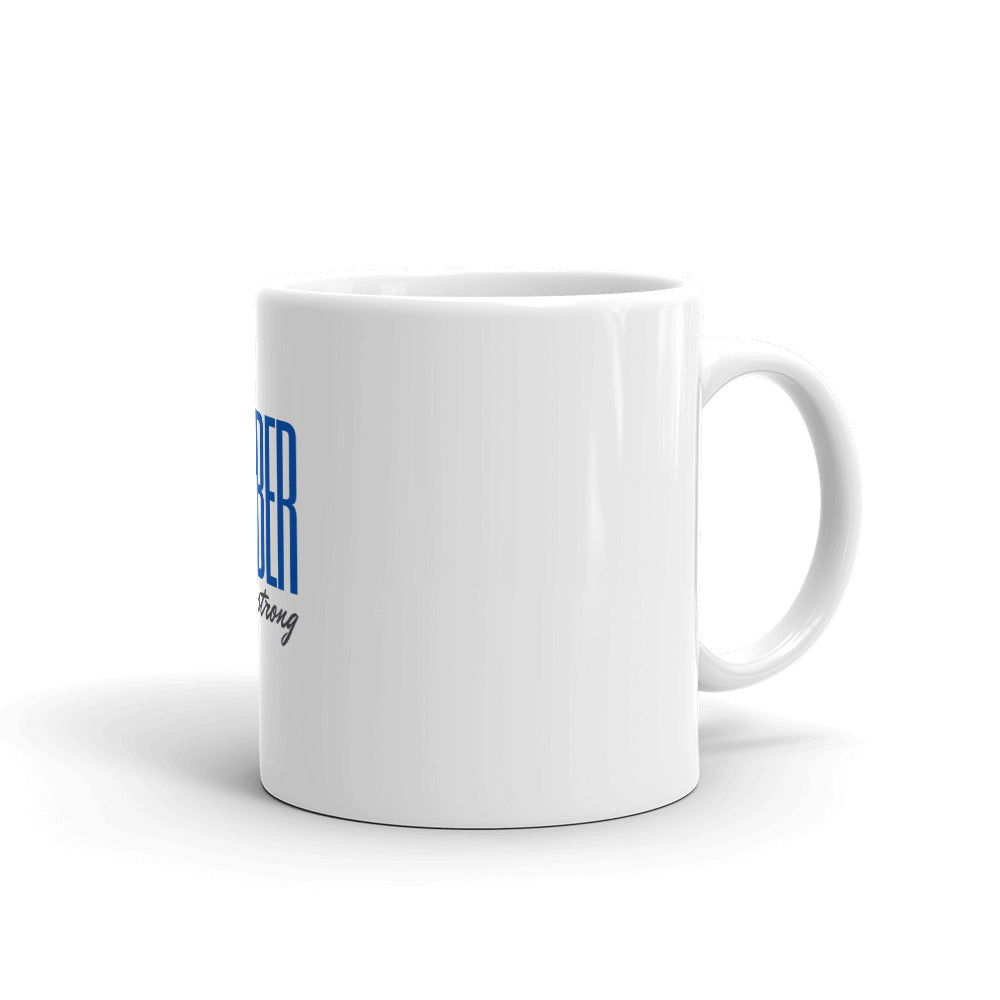 Sober and Strong White glossy mug