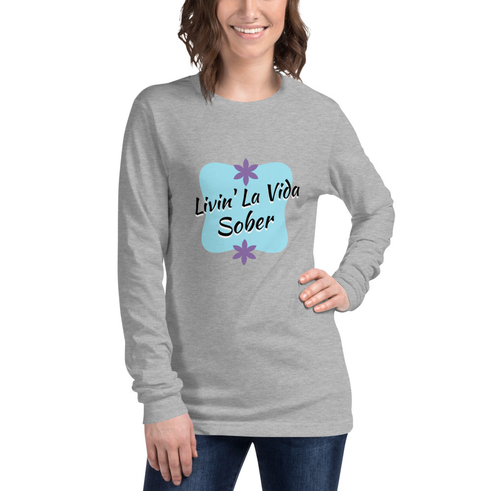 La Vida Sober Unisex Long Sleeve Tee
