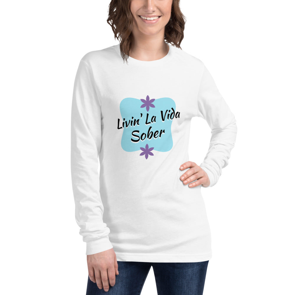 La Vida Sober Unisex Long Sleeve Tee