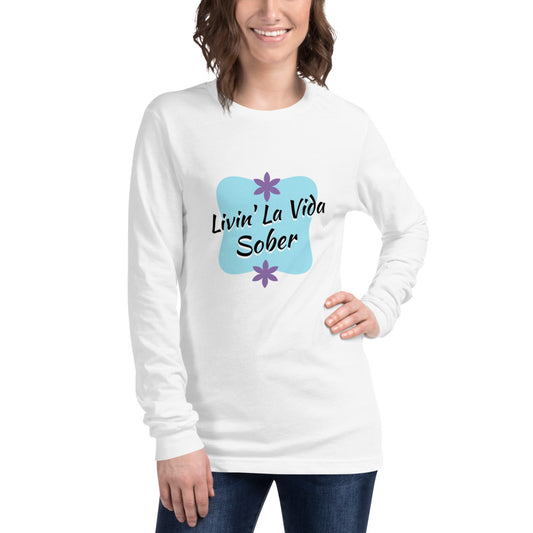 La Vida Sober Unisex Long Sleeve Tee